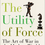Utility Of Force, The