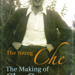 Young Che : The Memories of Che Guevara