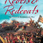 Rebels & Redcoats